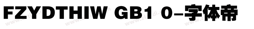 FZYDTHIW GB1 0字体转换
